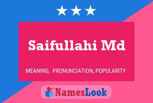 Saifullahi Md Name Poster