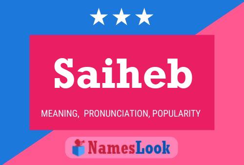 Saiheb Name Poster