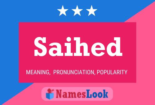 Saihed Name Poster