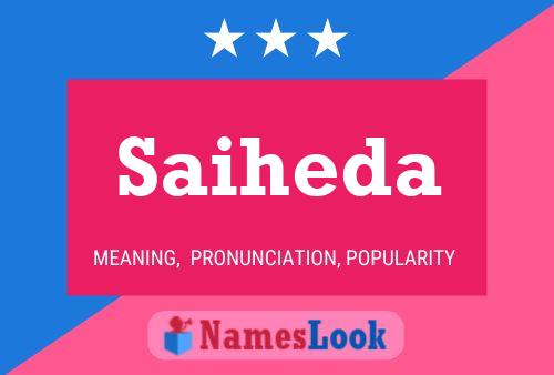 Saiheda Name Poster