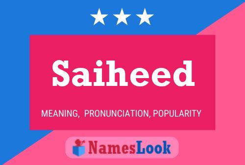 Saiheed Name Poster