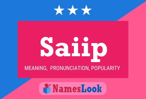 Saiip Name Poster