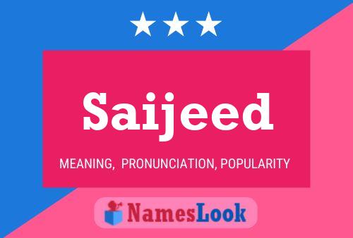 Saijeed Name Poster