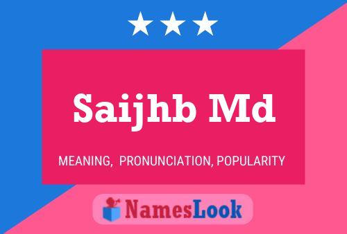 Saijhb Md Name Poster