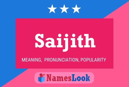 Saijith Name Poster