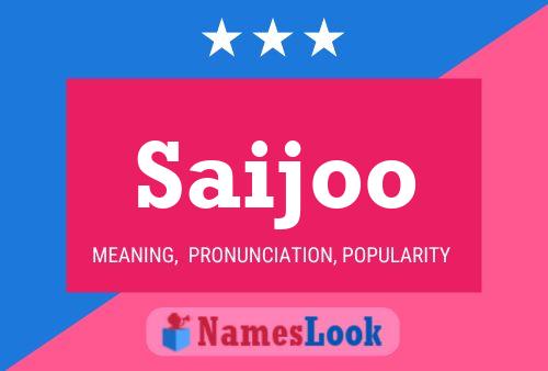 Saijoo Name Poster