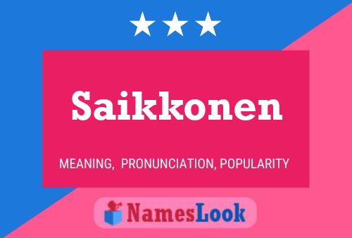 Saikkonen Name Poster