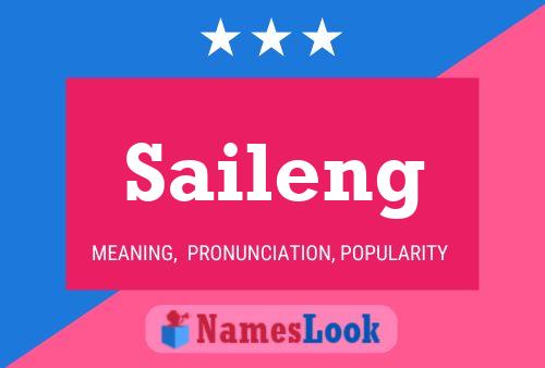 Saileng Name Poster