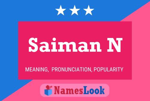 Saiman N Name Poster