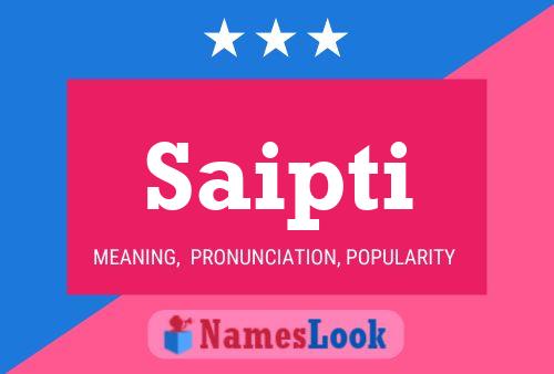 Saipti Name Poster