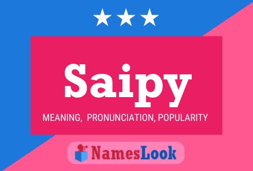 Saipy Name Poster