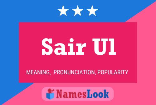 Sair Ul Name Poster