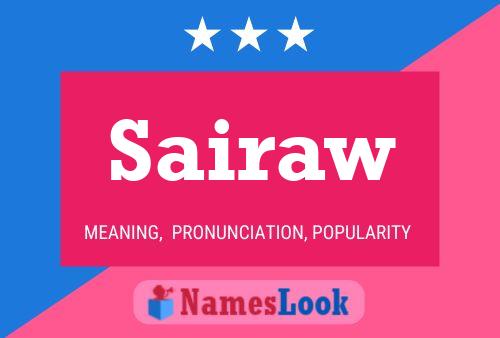 Sairaw Name Poster