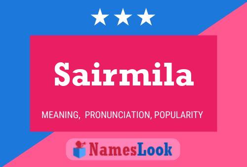 Sairmila Name Poster