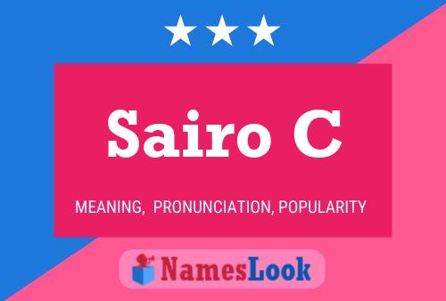 Sairo C Name Poster