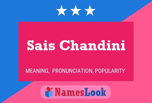 Sais Chandini Name Poster