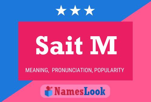 Sait M Name Poster