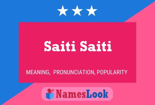 Saiti Saiti Name Poster