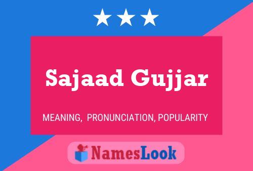 Sajaad Gujjar Name Poster