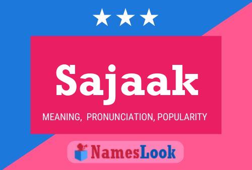 Sajaak Name Poster