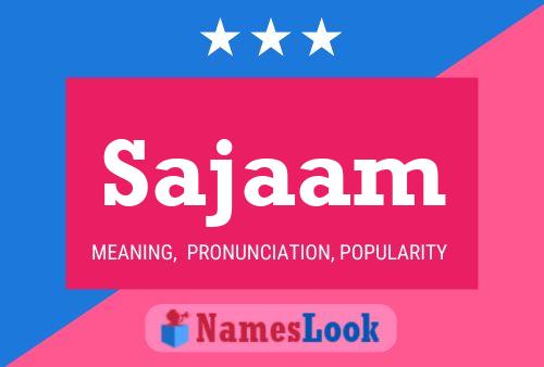 Sajaam Name Poster