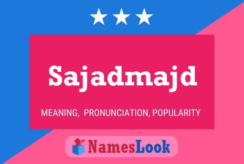 Sajadmajd Name Poster