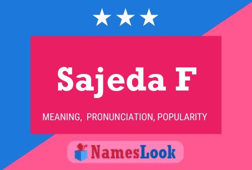 Sajeda F Name Poster