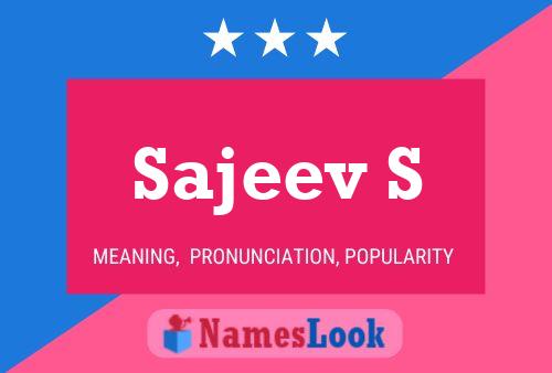 Sajeev S Name Poster