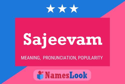 Sajeevam Name Poster