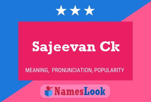 Sajeevan Ck Name Poster