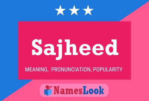 Sajheed Name Poster