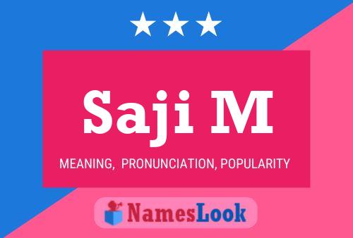 Saji M Name Poster