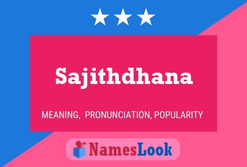 Sajithdhana Name Poster