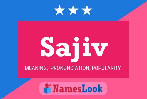 Sajiv Name Poster