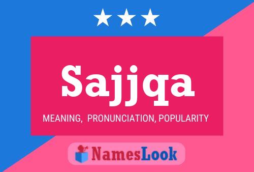 Sajjqa Name Poster