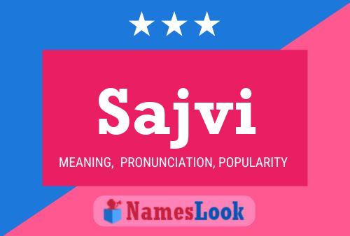 Sajvi Name Poster