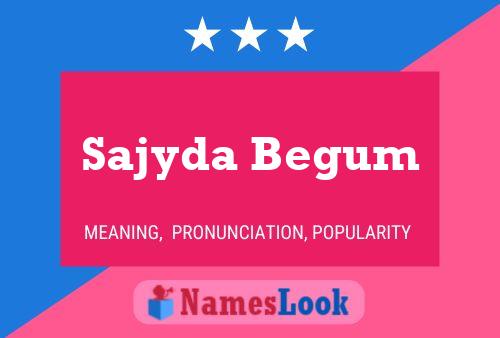 Sajyda Begum Name Poster