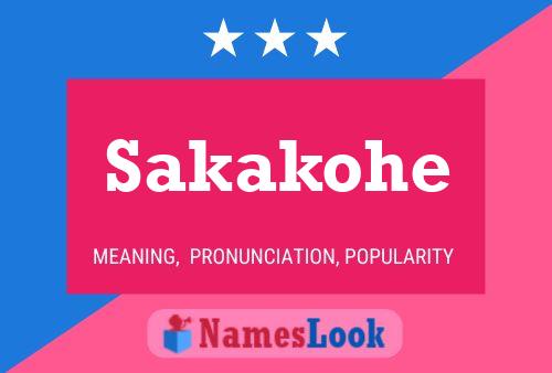 Sakakohe Name Poster