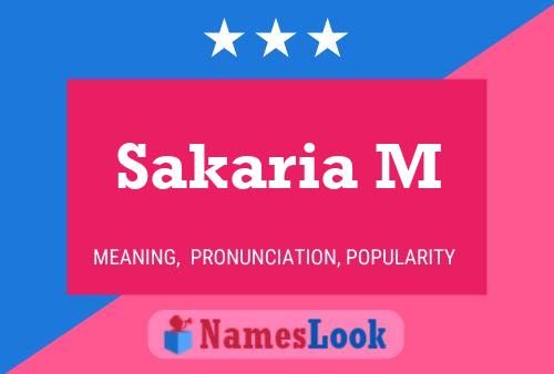 Sakaria M Name Poster