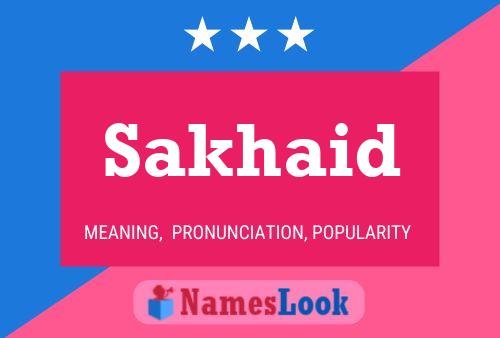 Sakhaid Name Poster