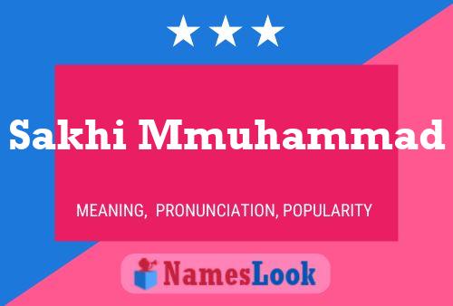 Sakhi Mmuhammad Name Poster