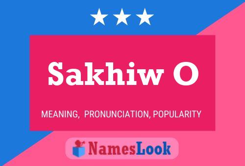 Sakhiw O Name Poster