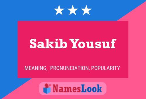 Sakib Yousuf Name Poster