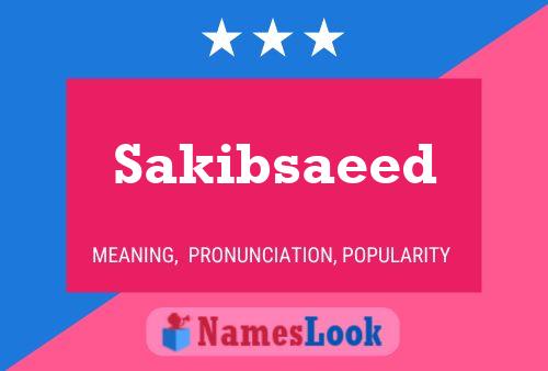 Sakibsaeed Name Poster