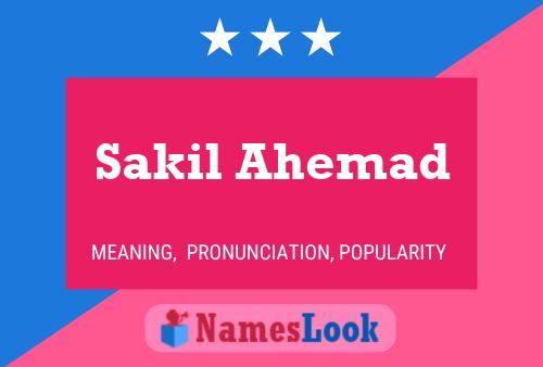 Sakil Ahemad Name Poster