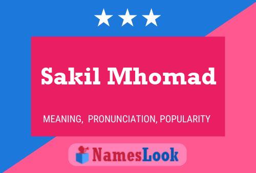 Sakil Mhomad Name Poster