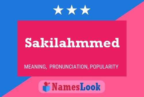 Sakilahmmed Name Poster