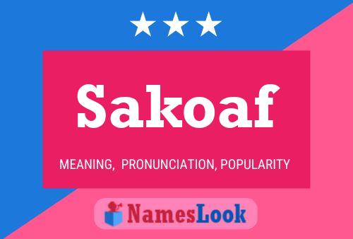 Sakoaf Name Poster