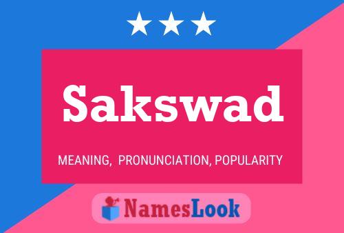 Sakswad Name Poster