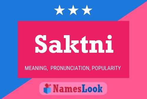 Saktni Name Poster